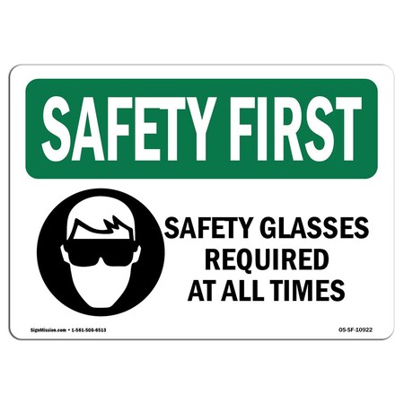 Signmission OSHA Sign, Glasses Required All Times W/ Symbol, 7in X 5in Decal, 7" W, 5" H, Landscape OS-SF-D-57-L-10922